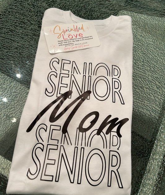 Senior Mom Tshirt
